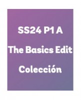 SS24 P1 A - The Basics Edit Colección